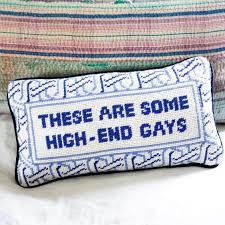 HIGH-END GAYS NEEDLEPOINT PILLOW
